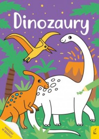 Dinozaury. Moja kolorowanka - okładka książki