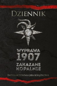 Dziennik Wyprawa 1907 Zakazane - okładka książki