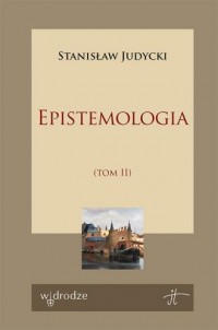 Epistemologia. Tom 2 - okładka książki