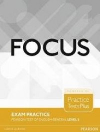 Focus Exam Practice. PTE-G Level - okładka podręcznika