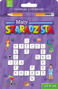 Mały szaradzista od 9 lat. Książeczka - okładka książki