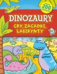 Przygody dinozuarów. Książeczka - okładka książki