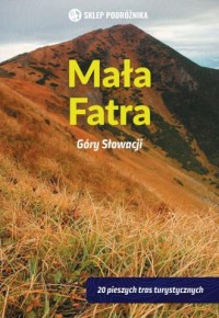 Mała Fatra. Góry Słowacji - okładka książki
