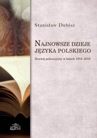 Najnowsze dzieje języka polskiego - okładka książki