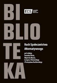 Ruch Społeczeństwa Alternatywnego - okładka książki