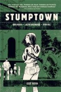 Stumptown. Tom 3 - okładka książki