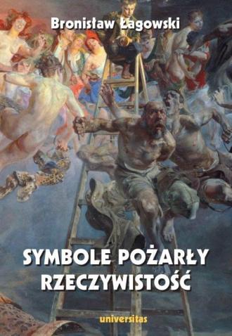 Symbole pożarły rzeczywistość - okładka książki