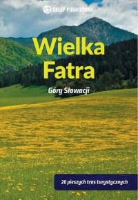 Wielka Fatra. Góry Słowacji - okładka książki