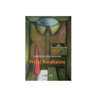 Witaj Barabaszu. Nowe dramaty - okładka książki