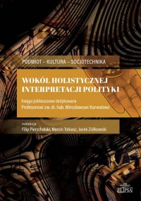 Wokół holistycznej interpretacji - okładka książki