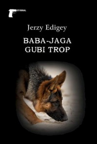 Baba-Jaga gubi trop - okładka książki