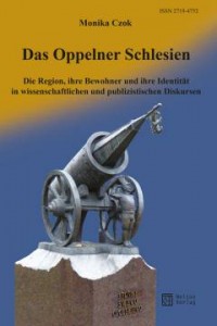 Das Oppelner Schlesien. Die Region, - okładka książki