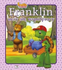 Franklin uczy się współpracy - okładka książki