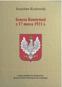 Geneza Konstytucji z 17 marca 1921 - okładka książki