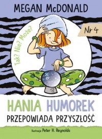 Hania Humorek przepowiada przyszłość - okładka książki