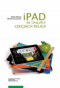 iPad na szkolnych lekcjach religii - okładka książki