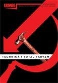 Kronos 3/2014. Technika i totalitaryzm - okładka książki
