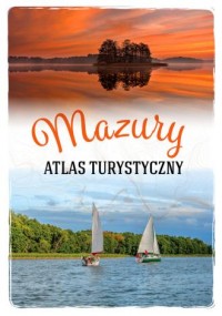 Mazury. Atlas turystyczny - okładka książki