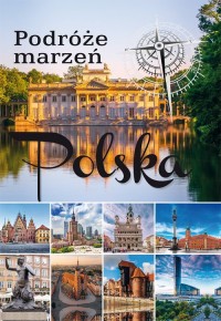 Podróże marzeń. Polska - okładka książki