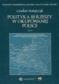 Polityka III Rzeszy w okupowanej - okładka książki