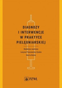 Diagnozy i interwencje w praktyce - okładka książki