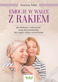 Emocje w walce z rakiem - okładka książki