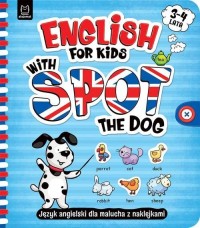 English for Kids with Spot the - okładka podręcznika
