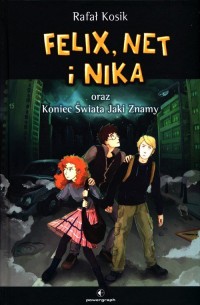 Felix, Net i Nika. Tom 15 oraz - okładka książki