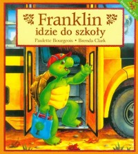 Franklin idzie do szkoły - okładka książki