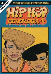 Hip Hop Genealogia 4 - okładka książki