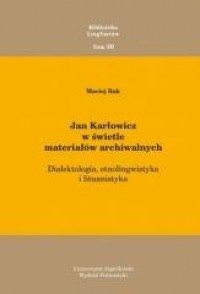 Jan Karłowicz w świetle materiałów - okładka książki