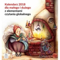 Kalendarz 2018 dla małego i dużego - okładka książki