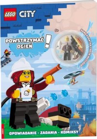 LEGO(R) City. Powstrzymać ogień! - okładka książki
