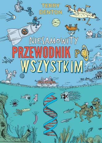 Niesamowity przewodnik po wszystkim - okładka książki