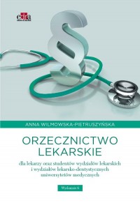 Orzecznictwo lekarskie dla lekarzy - okładka książki