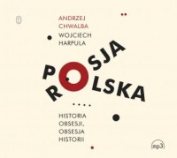 Polska-Rosja. Historia obsesji, - pudełko audiobooku