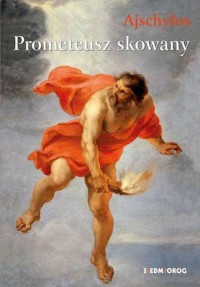 Prometeusz skowany - okładka książki