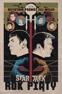 Star Trek. Tom 1. Rok piąty - okładka książki