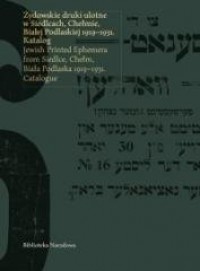 Żydowskie druki ulotne w Siedlcach, - okładka książki