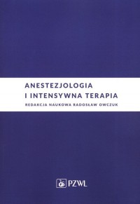 Anestezjologia i intensywna terapia - okładka książki