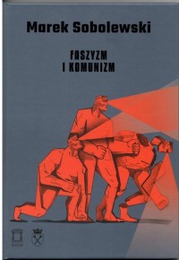 Faszyzm i komunizm.  Seria: Polskie - okładka książki