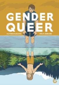 Gender queer. Autobiografia - okładka książki