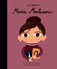 Mali WIELCY. Maria Montessori - okładka książki