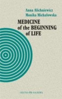 Medicine of the Beginning of Life - okładka książki