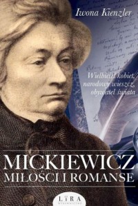 Mickiewicz. Miłości i romanse - okładka książki