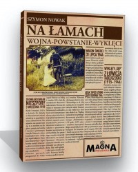 Na Łamach. Wojna-Powstanie-Wyklęci - okładka książki