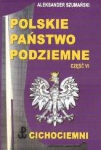 Polskie państwo podziemne cz. 6. - okładka książki