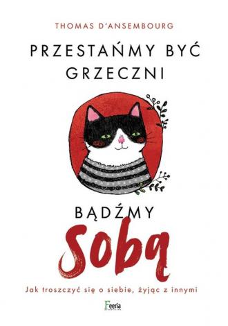 Przestańmy być grzeczni, bądźmy - okładka książki