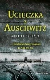Ucieczka z Auschwitz (kieszonkowe) - okładka książki