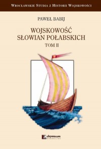 Wojskowość Słowian Połabskich. - okładka książki